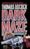 Dark Maze