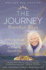 The Journey: a Practical Guide to Healing Your Life and Setting Yourself Free