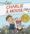 Charlie & Mouse: Book 1