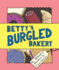 Betty's Burgled Bakery: an Alliteration Adventure (Kids Adventure Books, Children's Books, Mystery Books for Kids)