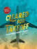 Cleared for Takeoff: the Ultimate Book of Flight