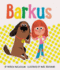 Barkus: Book 1 (Barkus, 1)