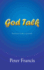 God Talk: Extracts From a Journal