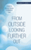 From Outside Looking Further Out: Essays on Current Issues in Medical Care