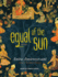 Equal of the Sun: a Novel