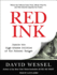 Red Ink: Inside the High-Stakes Politics of the Federal Budget (Economics)