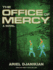 The Office of Mercy: a Novel