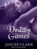 Deadly Games (Kinncaid Brothers, 4)