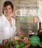 Clean Food, Revised Edition: a S