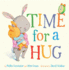 Time for a Hug (Volume 1) (Snuggle Time Stories)