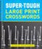 Super-Tough Large Print Crosswords