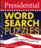 Presidential Word Search Puzzles: From George Washington to Donald Trump