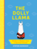 The Dolly Llama: Words of Wisdom From a Spiritual Animal