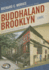 Buddhaland Brooklyn: a Novel