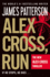 Alex Cross, Run: (Alex Cross 20)