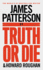 Truth Or Die