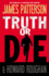 Truth Or Die