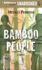 Bamboo People: a Novel