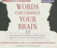 Words Can Change Your Brain: 12 Conversation Strategies to Build Trust, Resolve Conflict, and Increase Intimacy