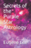 Secrets of the Purple Star Astrology