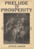 Prelude to Prosperity