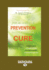 Just an Ounce of Prevention...is Worth a Pound of Cure (Large Print 16pt)