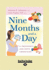Nine Months and a Day: a Pregnancy and Birth Companion (Read How You Want Easyread Large)