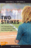 Two Strikes (Lorimer Sports Stories)