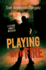 Playing With Fire (Claire Abbott Mystery, 2)