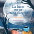 La Lune Est Un Etang D'Argent (French Edition)