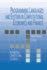 Programming Languages and Systems in Computational Economics and Finance (Advances in Computational Economics, 18)