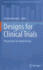 Designs for Clinical Trials
