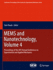 Mems and Nanotechnology, Vol. 4