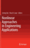 Nonlinear Approaches in Engineering Applications
