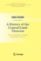 A History of the Central Limit Theorem: From Classical to Modern Probability Theory