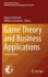 Game Theory and Business Applications