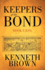 Keepers of the Bond: Book I (Ein)