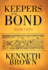 Keepers of the Bond: Book I (Ein)