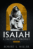 Isaiah: a Prophet's Prophet Vol.1