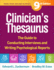 Clinician's Thesaurus: the Guide to Conducting Interviews and Writing Psychological Reports