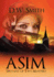 Asim: Servant of Two Masters