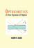 Optokinetics: A New System of Optics