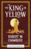 The King in Yellow (Haunted Library Horror Classics)
