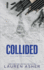 Collided (Dirty Air Series)