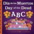 Day of the Dead ABC / Da de Los Muertos ABC