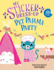 My Sticker Dress-Up: Pet Pajama Party! : Awesome Activity Book With 400+ Stickers for Unlimited Possibilities!