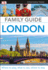 Dk Eyewitness Family Guide London (Travel Guide)