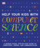 Help Your Kids With Computer Science: a Unique Visual Step-By-Step Guide to Computers, Coding, and Communication