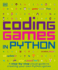 Coding Games in Python (Dk Help Your Kids)