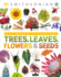 Trees, Leaves, Flowers and Seeds: a Visual Encyclopedia of the Plant Kingdom (Smithsonian)